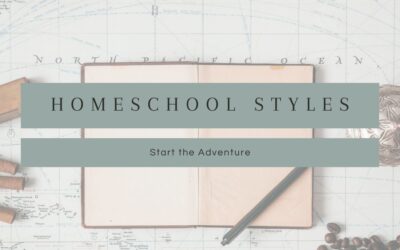 Homeschool Styles and Curriculum Choices