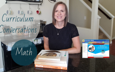 Homeschool Curriculum Conversations: Math