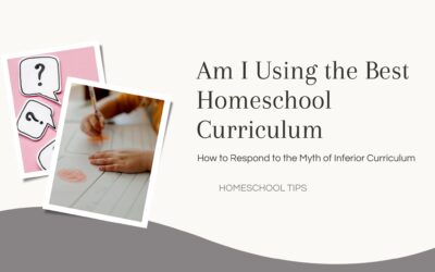 Am I Using the Best Homeschool Curriculum