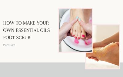 How to Make Your Own Essential Oil Foot Scrub