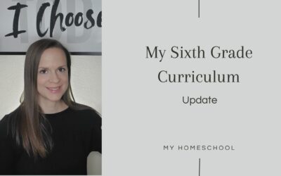 My Sixth Grade Homeschool Curriculum: Mid-Year Update