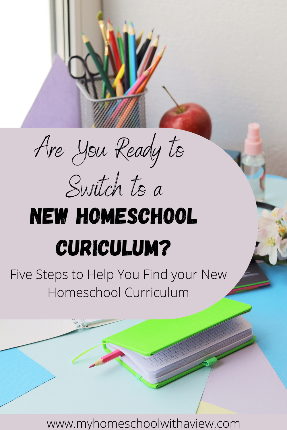 Switch to a New Homeschool Curriculum Pinterest Image