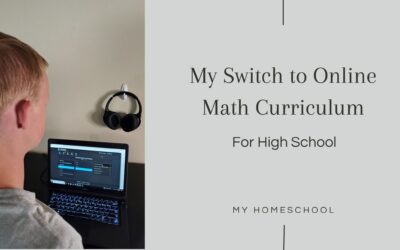 My Switch to Online Math Curriculum for High School