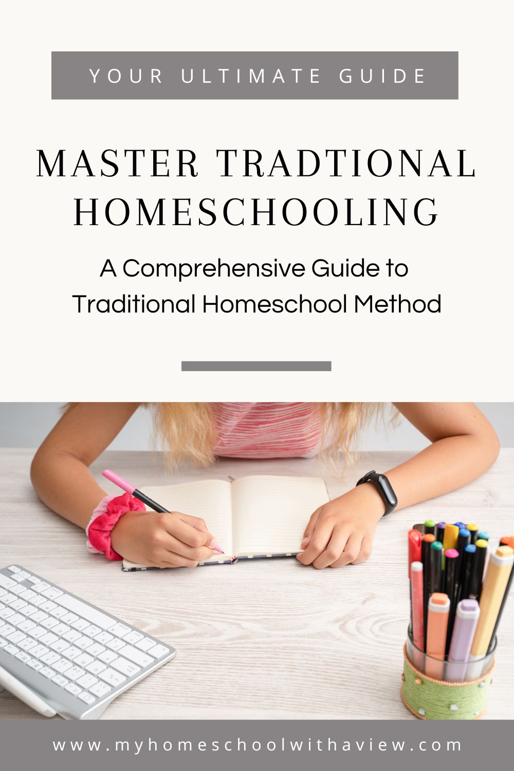 Traditional Homeschool Methods