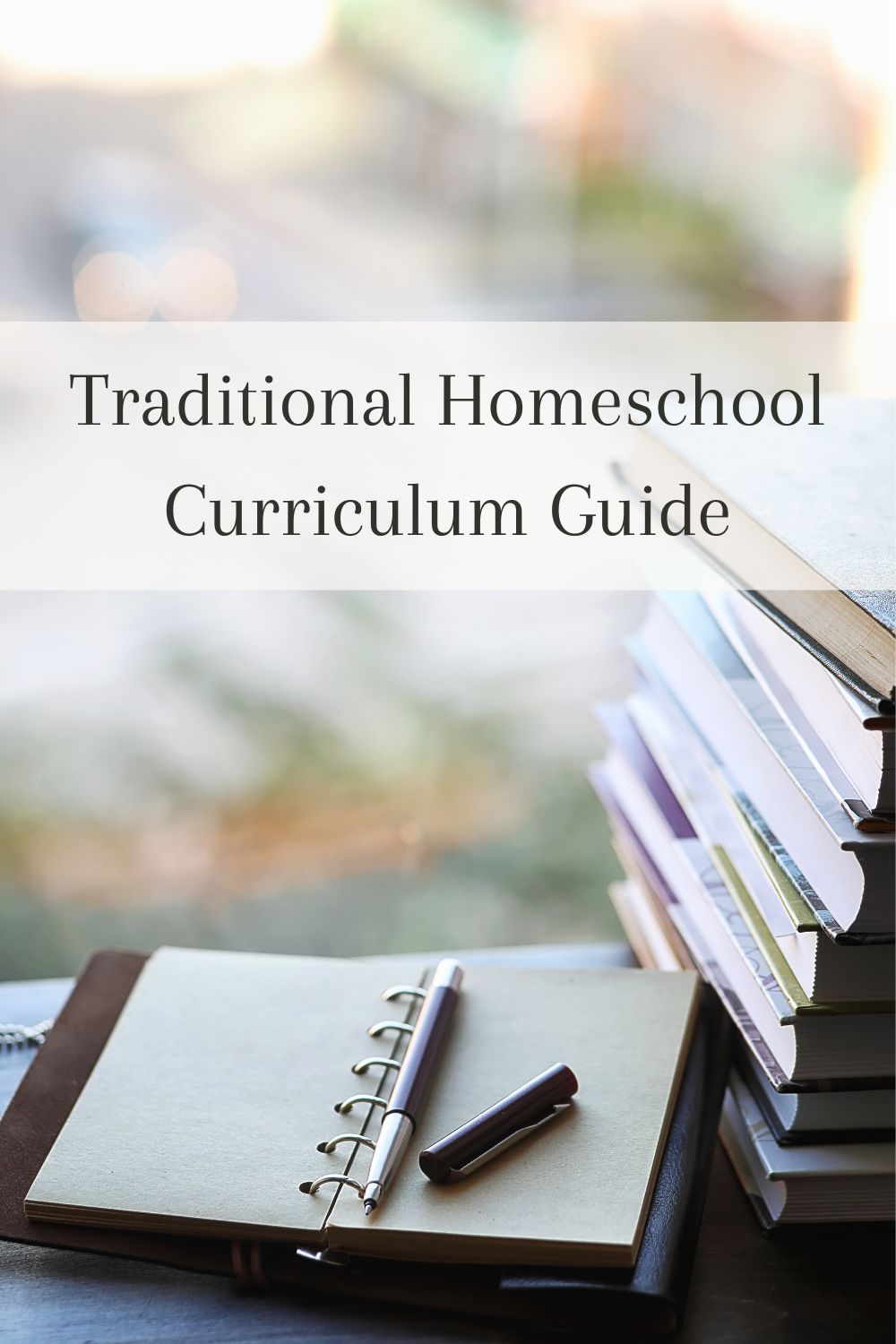 traditional homeschooling curriculum books