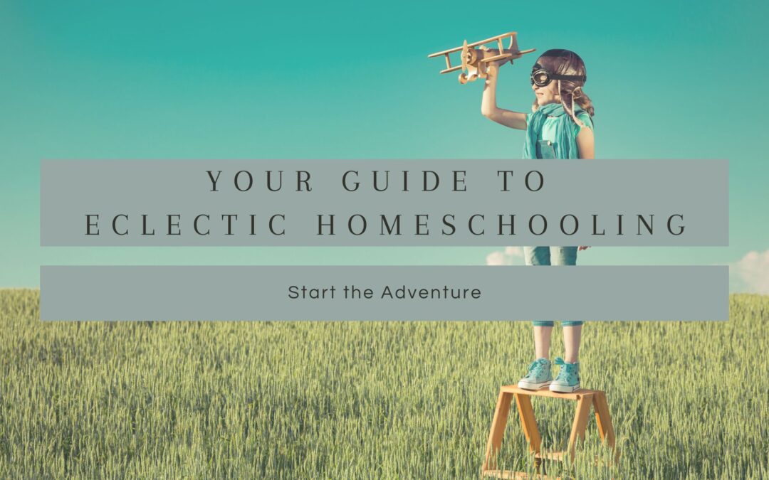 eclectic homeschooling