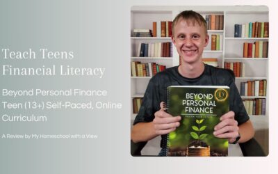 17 Compelling Reasons to Teach Your Teens Financial Literacy with Beyond Personal Finance