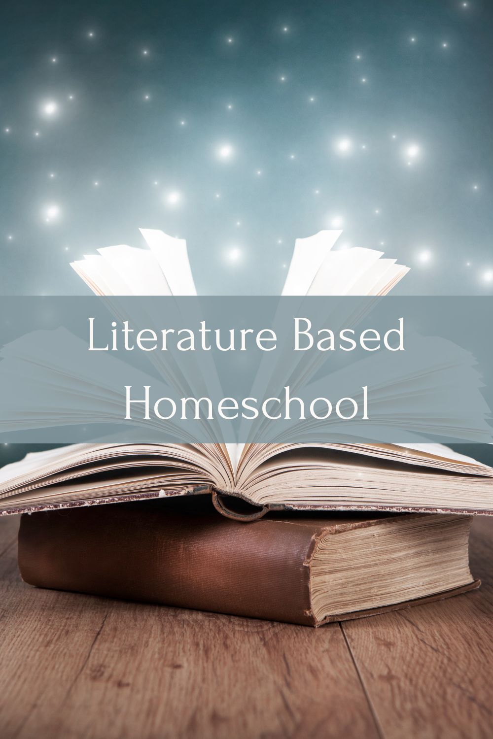 homeschool literature based